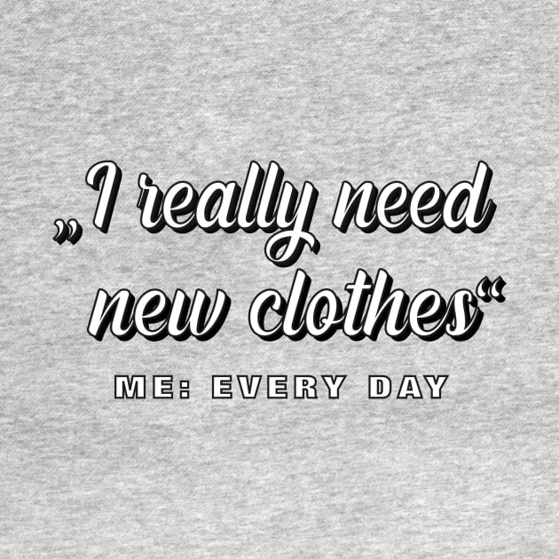 new clothes every day by 2P-Design